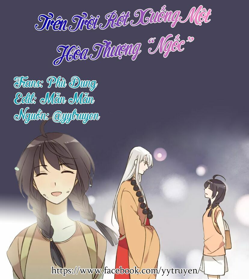 Trên Trời Rớt Xuống Một Hòa Thượng Ngốc: Chapter 57