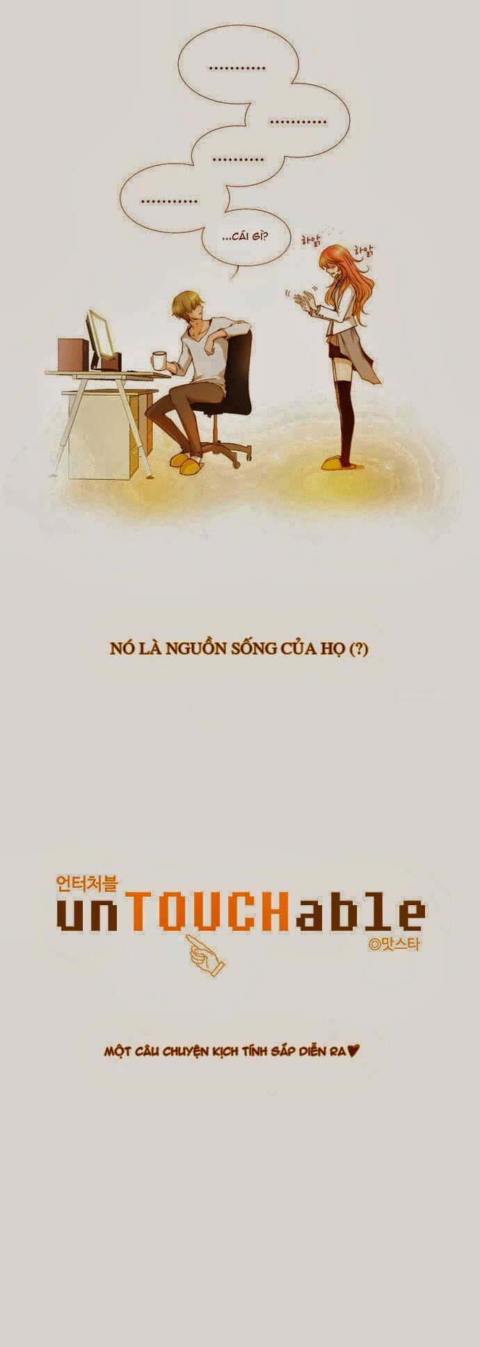 Không Thể Chạm Vào Anh: Chapter 0