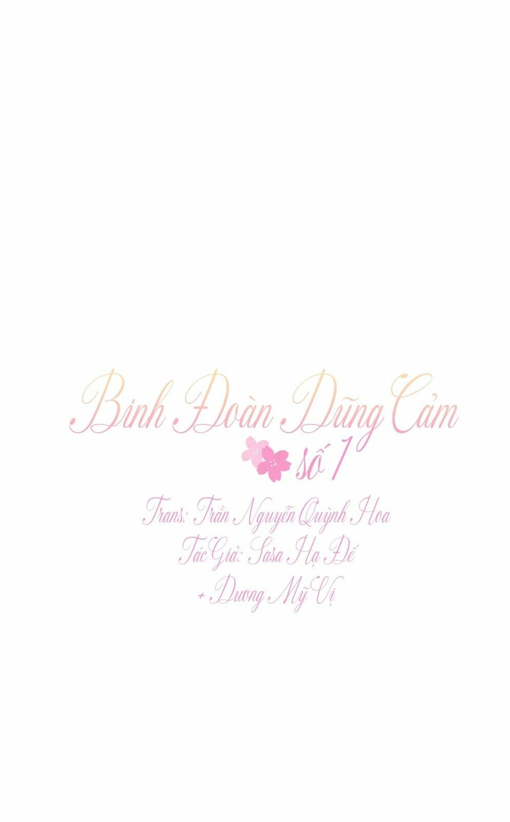 Binh Đoàn Dũng Cảm Số 1: Chapter 1