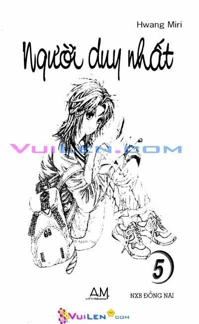 Người Duy Nhất: Chapter 33