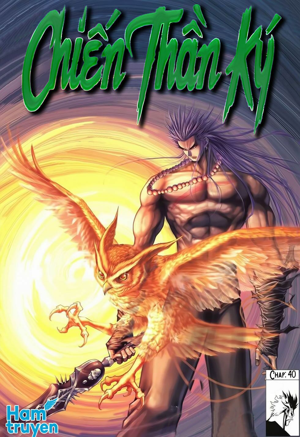 Chiến Thần Ký: Chapter 40