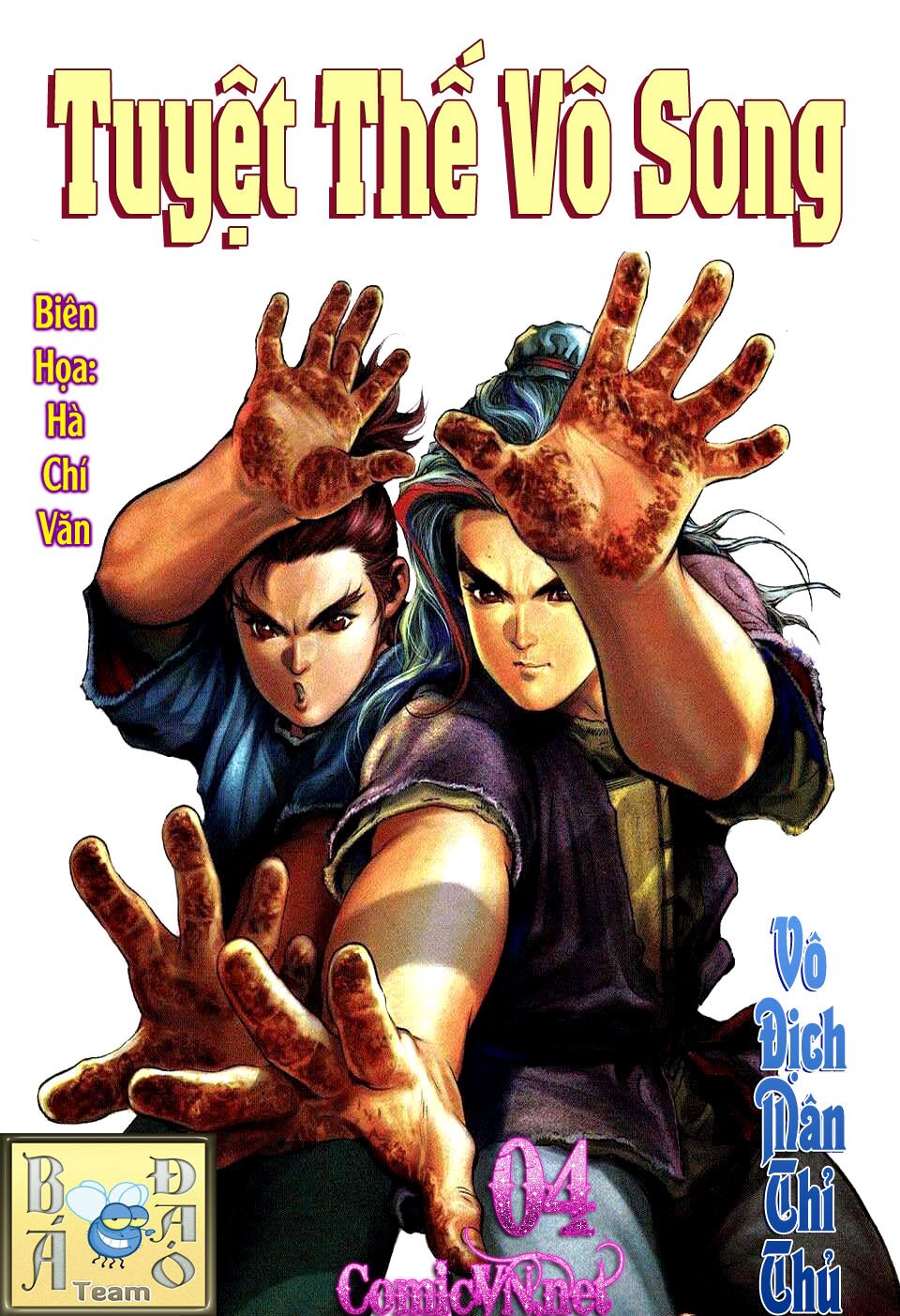 Tuyệt Thế Vô Song: Chapter 4