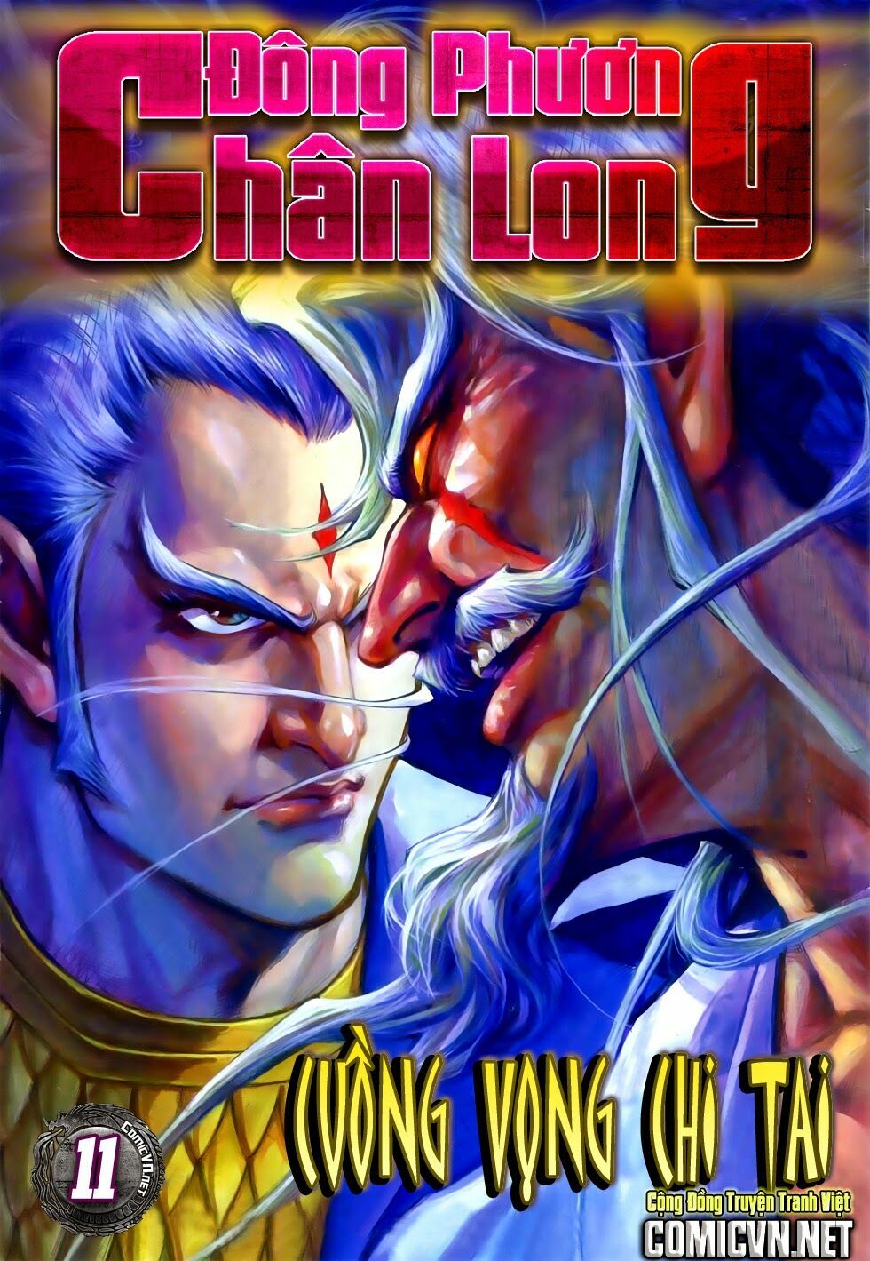 Đông Phương Chân Long: Chapter 11: Cuồng Vọng chi tai