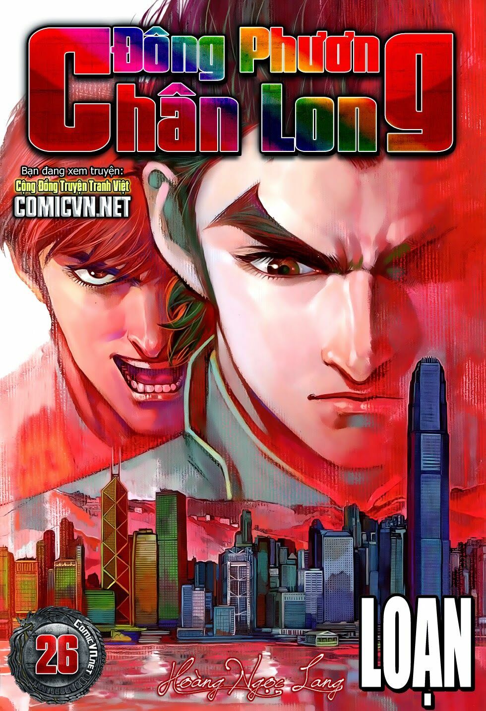 Đông Phương Chân Long: Chapter 26: Loạn