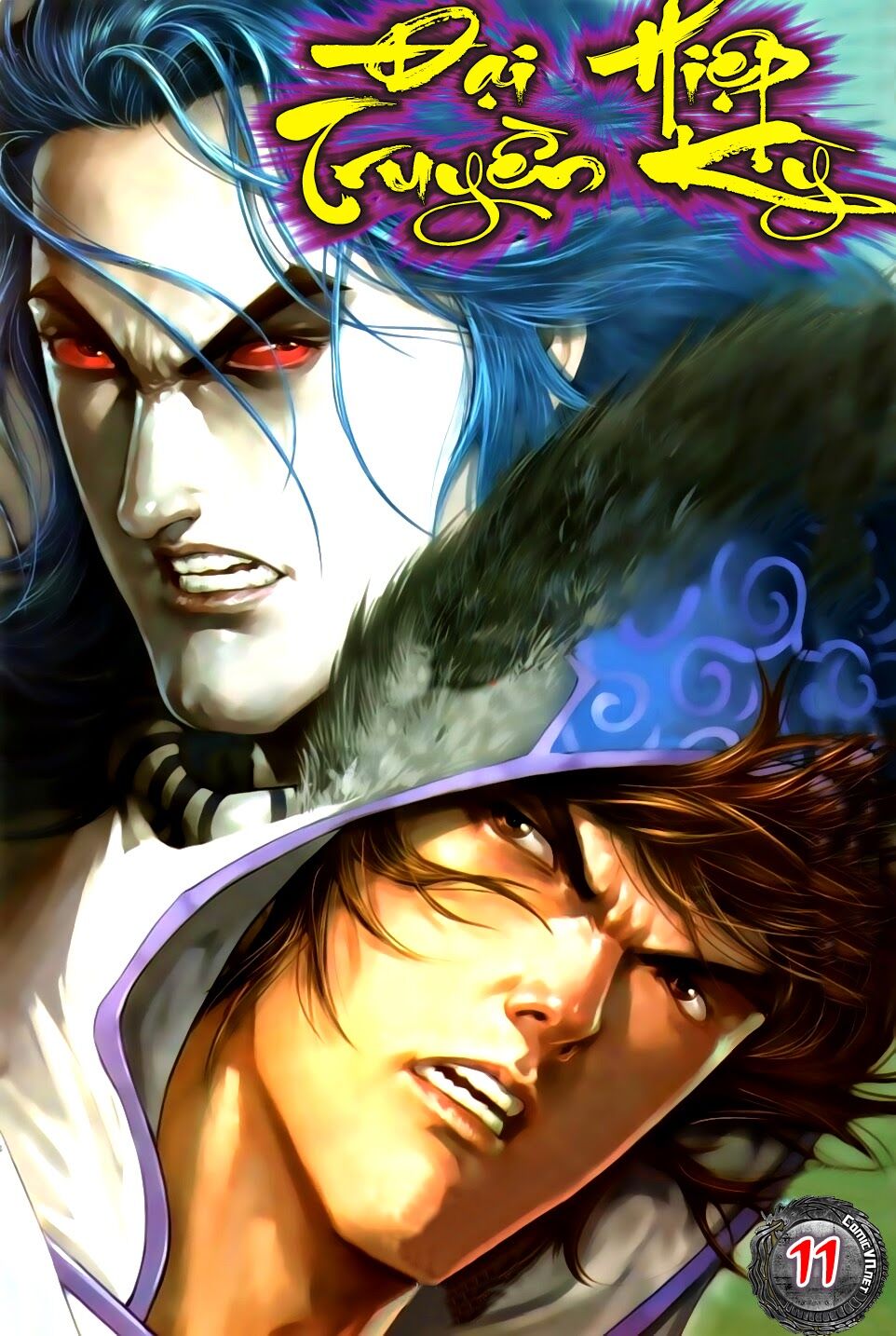 Đại Hiệp Truyền Kỳ (Thần Châu Hậu Truyện): Chapter 11: Phẫn Nộ