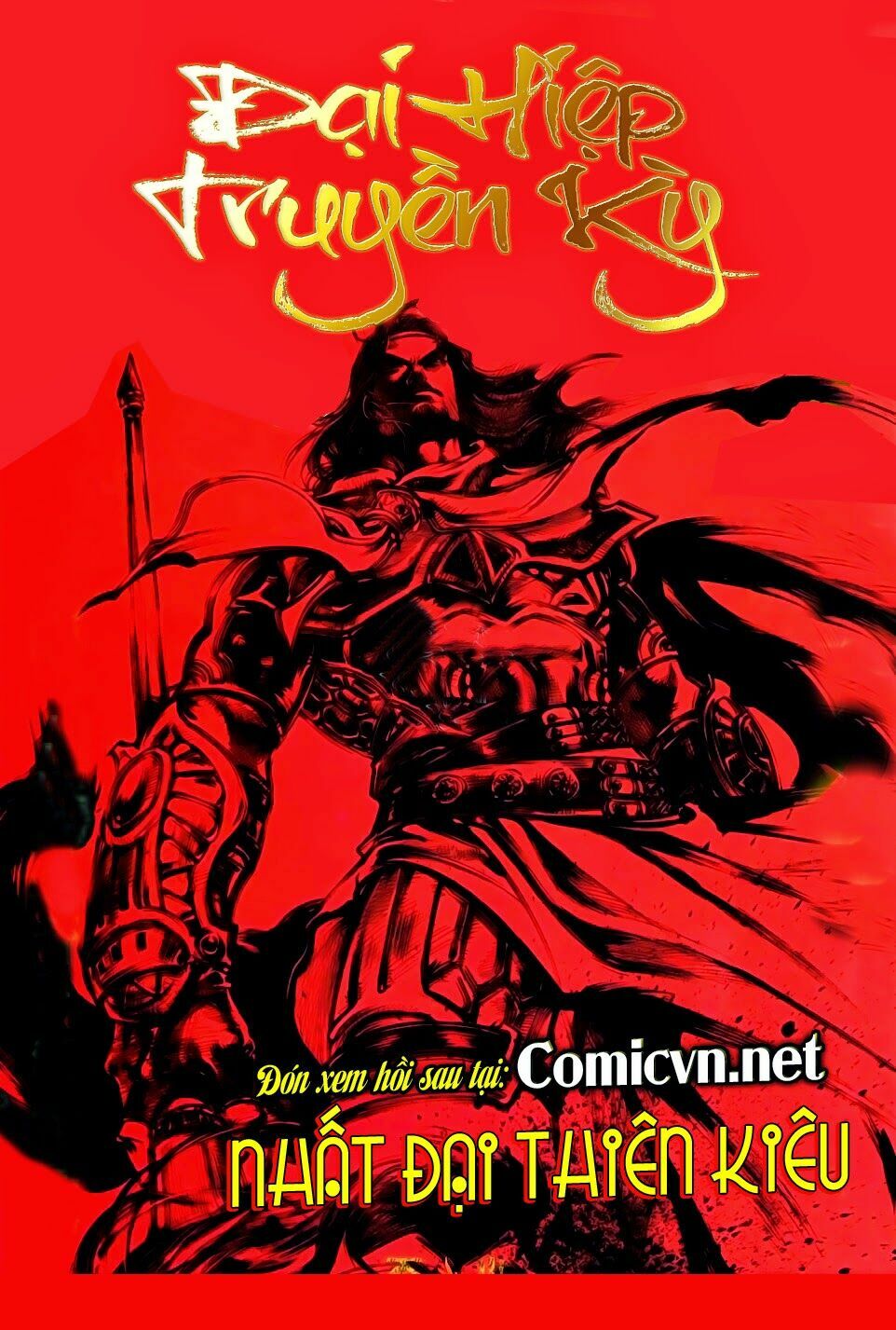 Đại Hiệp Truyền Kỳ (Thần Châu Hậu Truyện): Chapter 13: Mãn Giang Hồng