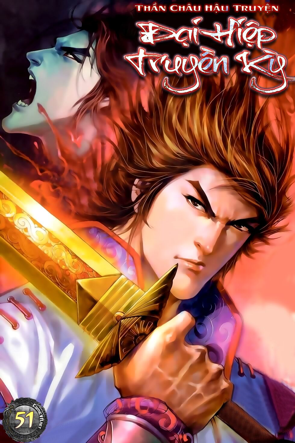 Đại Hiệp Truyền Kỳ (Thần Châu Hậu Truyện): Chapter 51