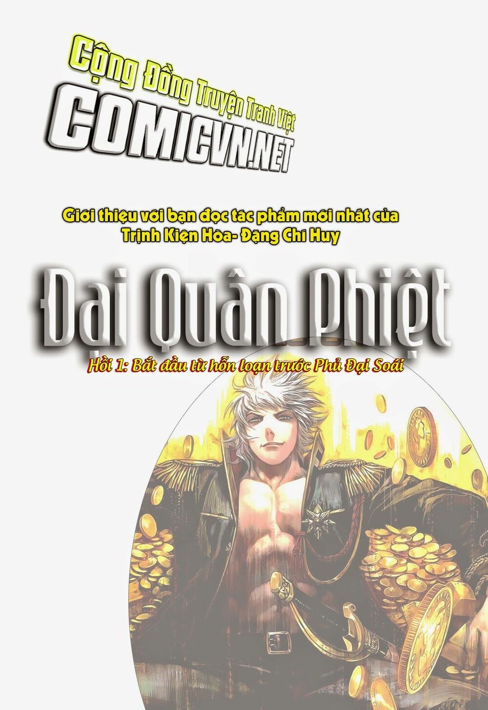 Đại Quân Phiệt: Chapter 1: Hỗn loạn ngoài phủ