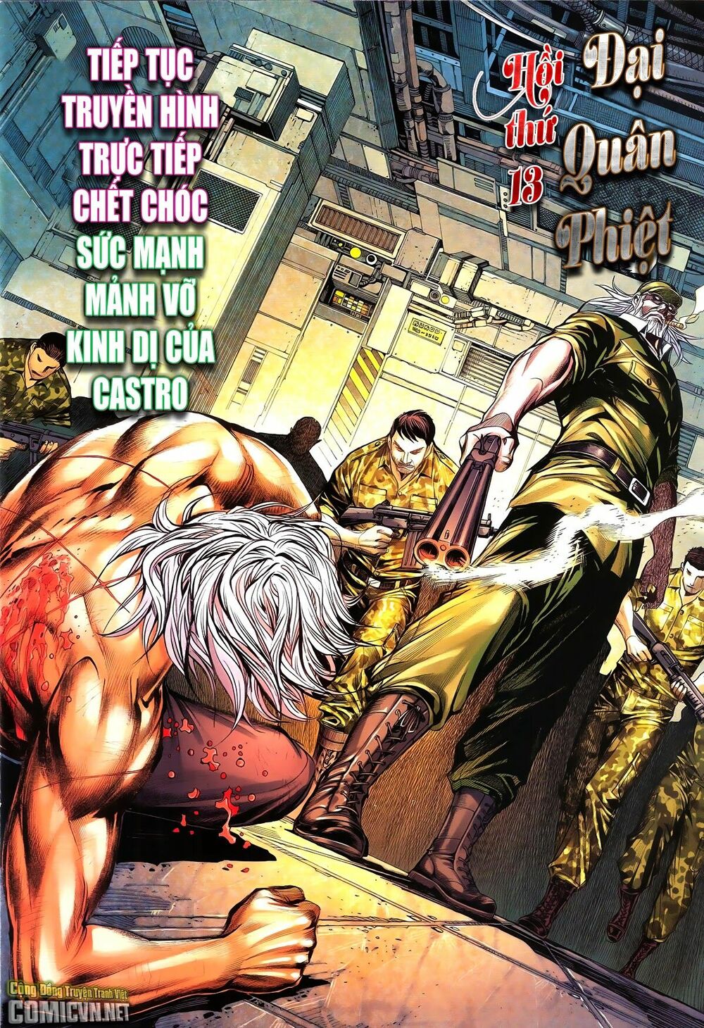 Đại Quân Phiệt: Chapter 13: Mảnh vỡ Castro