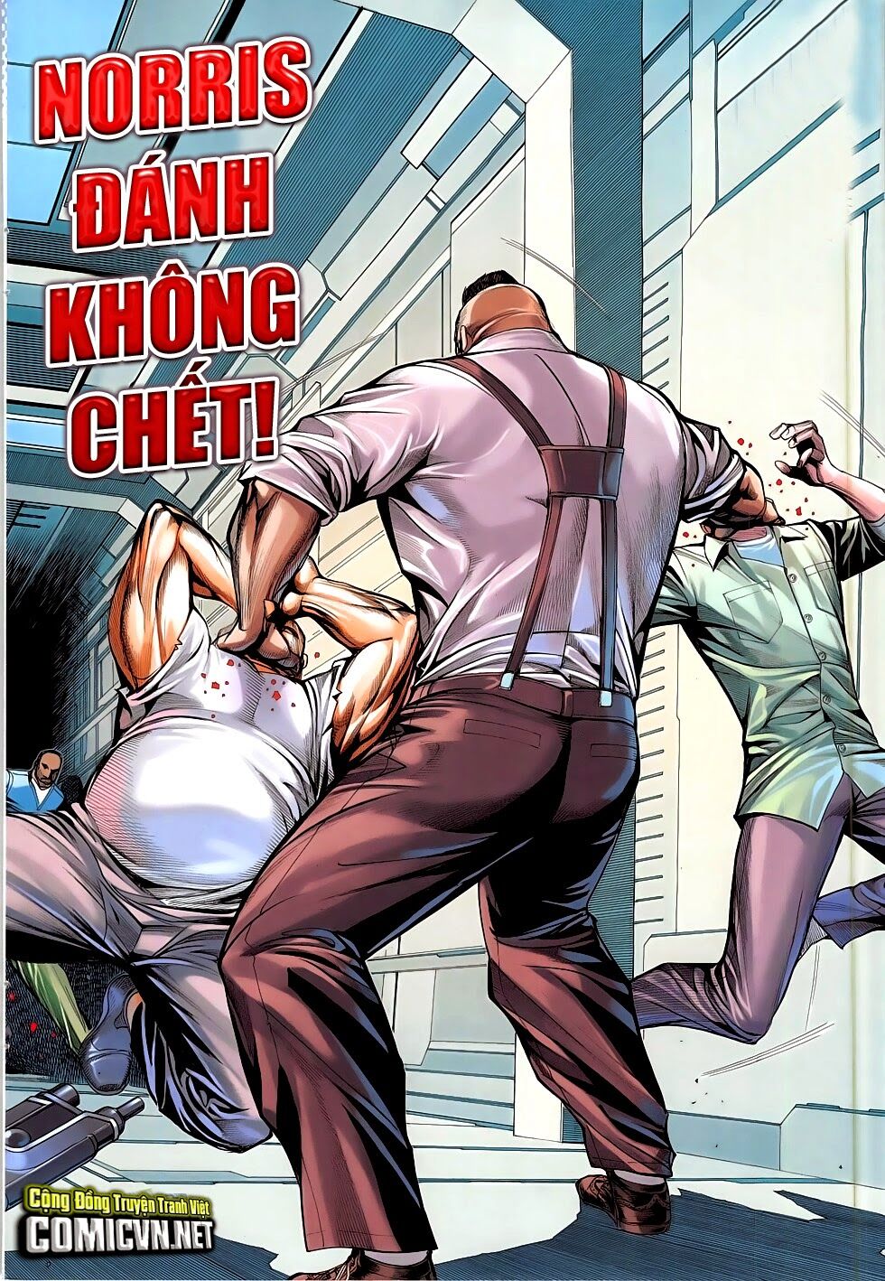Đại Quân Phiệt: Chapter 49: Norris đánh không chết