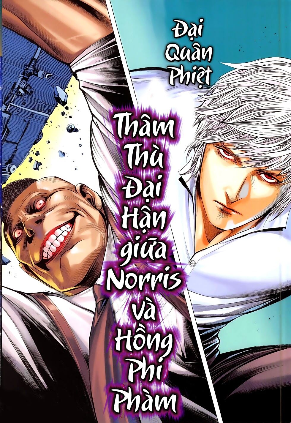 Đại Quân Phiệt: Chapter 50: Thù hận giữa Norris và Phi Phàm