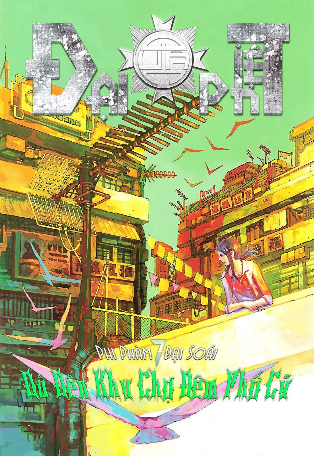Đại Quân Phiệt: Chapter 7: Khu Chợ Đêm Phố Cũ