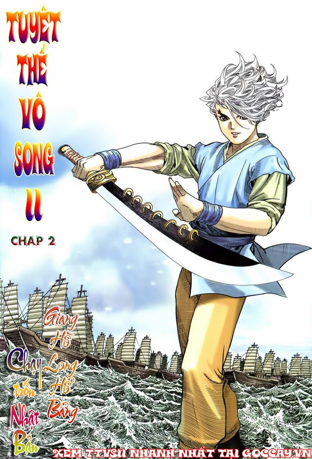 Tuyệt Thế Vô Song 2: Chapter 2