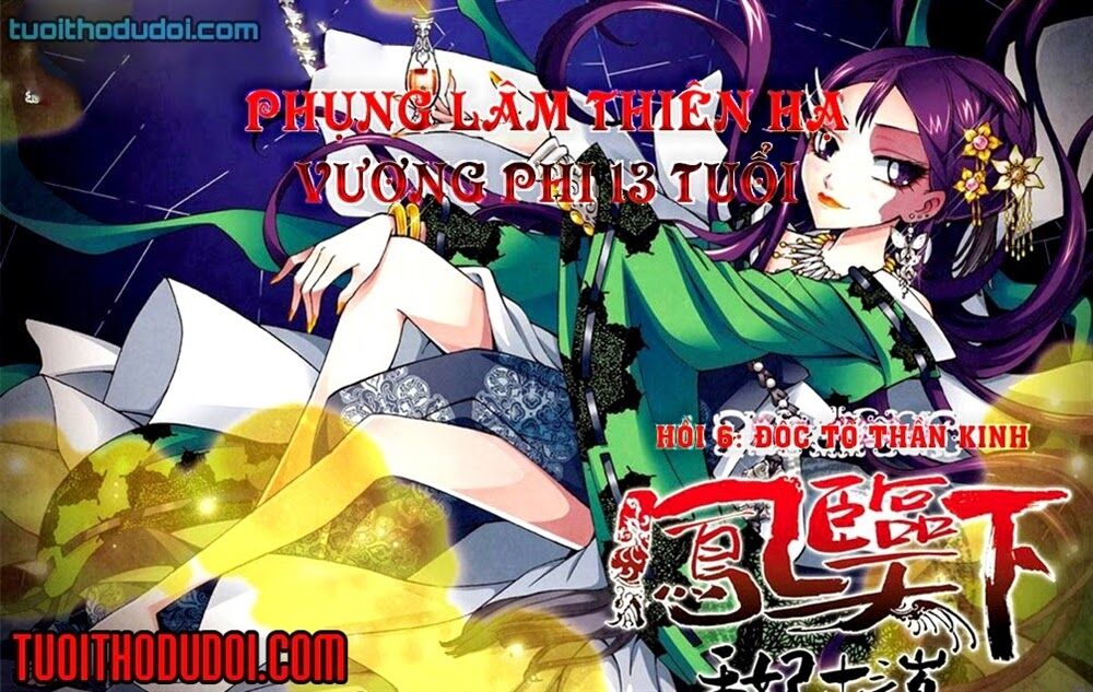 Phụng Lâm Thiên Hạ - Vương Phi 13 Tuổi: Chapter 6