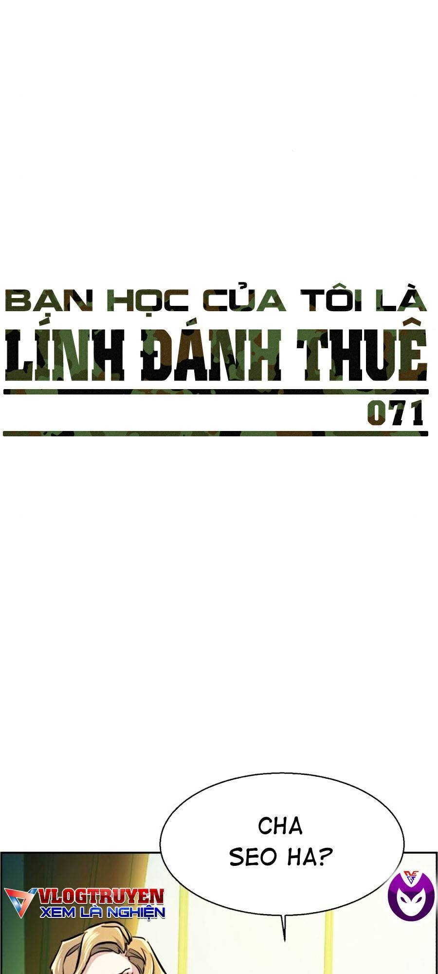 Bạn Học Của Tôi Là Lính Đánh Thuê: Chapter 71