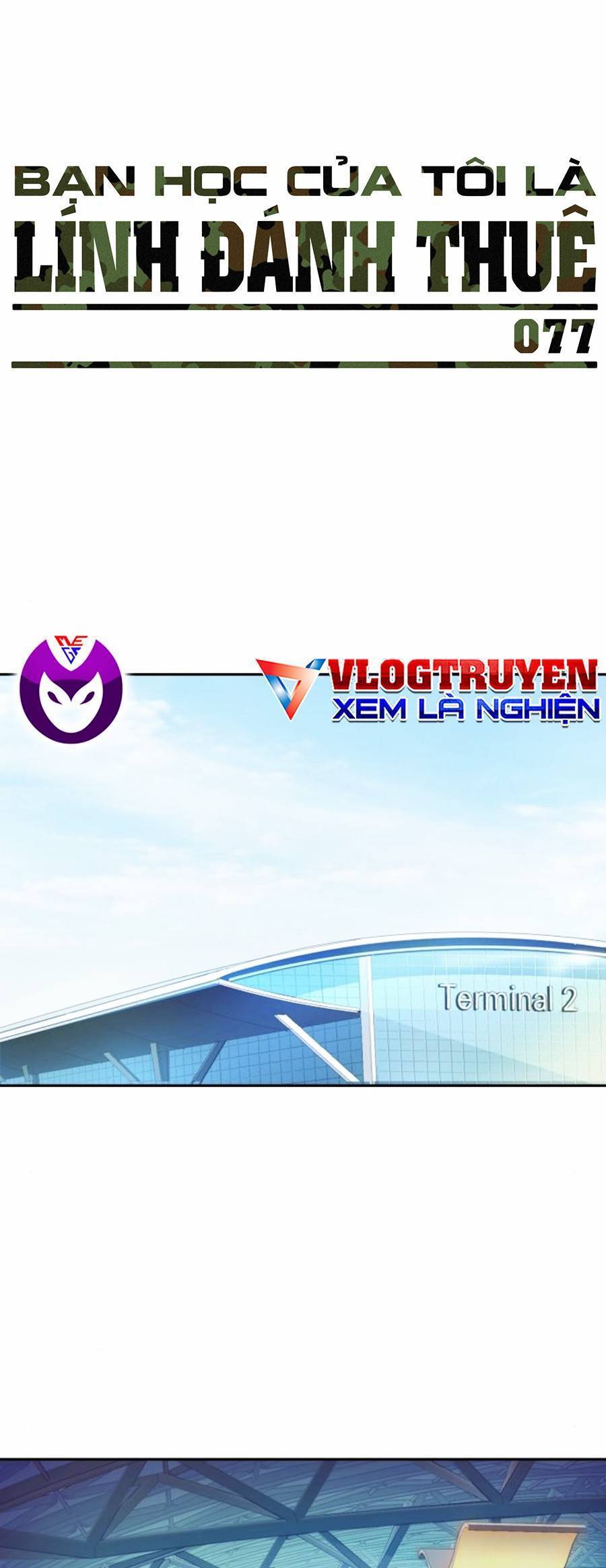 Bạn Học Của Tôi Là Lính Đánh Thuê: Chapter 77