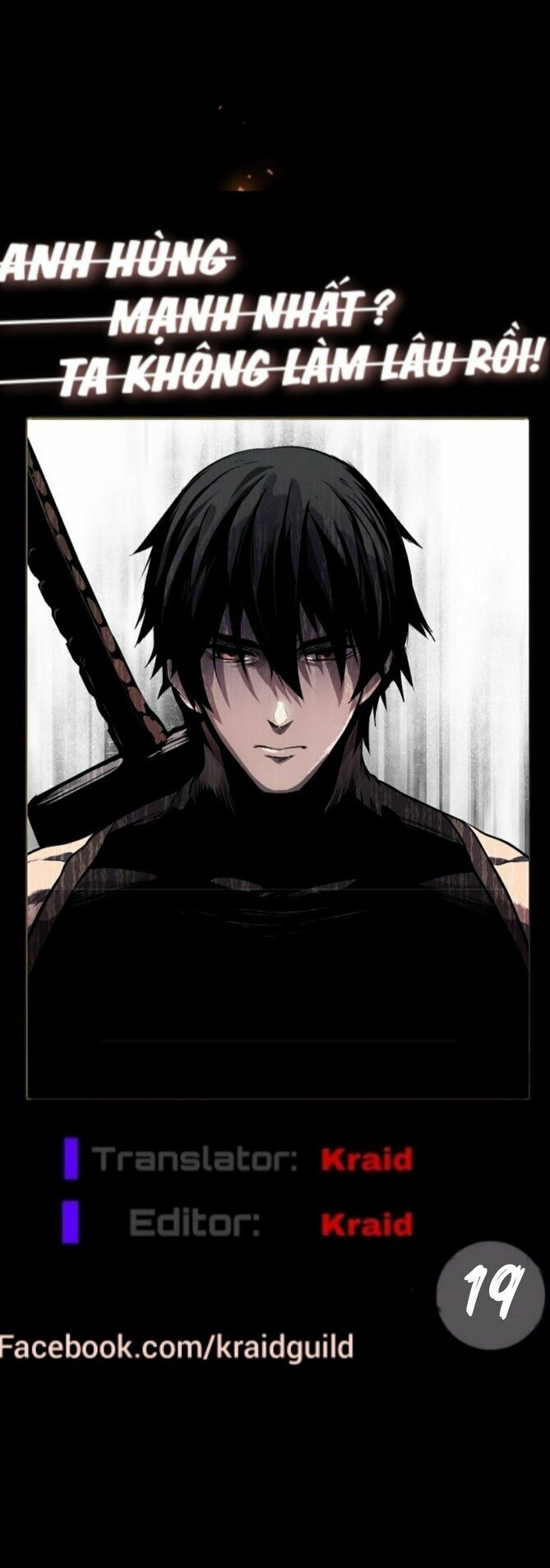 Anh Hùng Mạnh Nhất? Ta Không Làm Lâu Rồi!: Chapter 19
