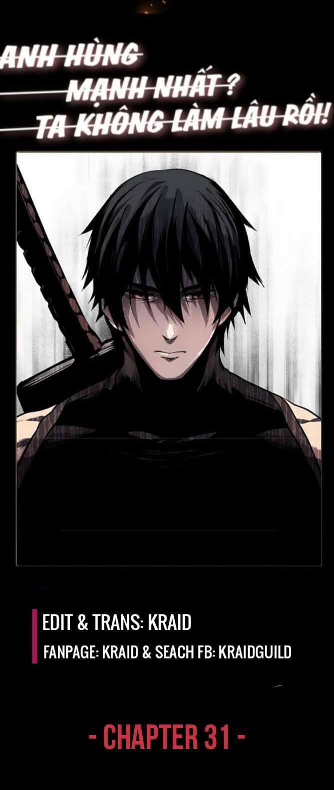 Anh Hùng Mạnh Nhất? Ta Không Làm Lâu Rồi!: Chapter 31