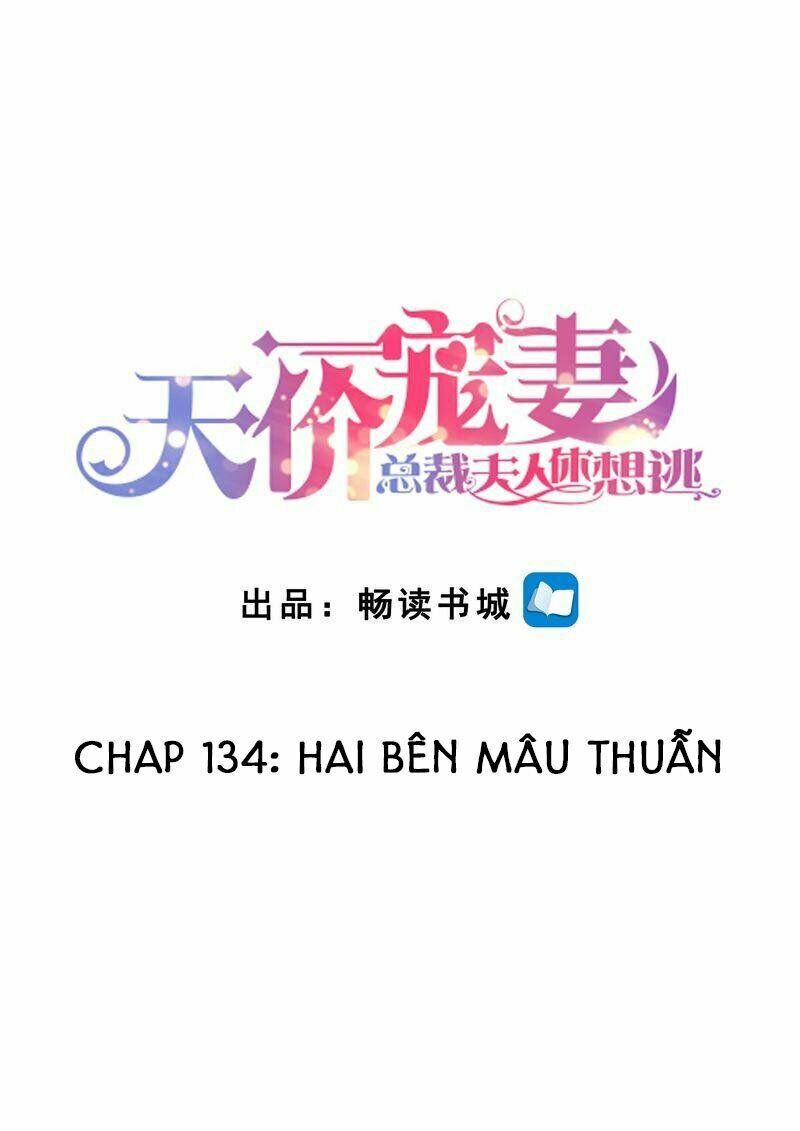 Cưng Chiều Vợ Yêu: Chapter 134