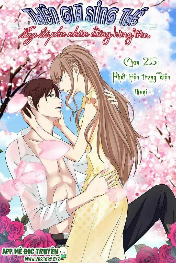 Cưng Chiều Vợ Yêu: Chapter 25: Phát hiện trong điện thoại