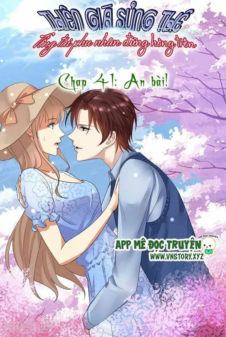 Cưng Chiều Vợ Yêu: Chapter 41: An bài
