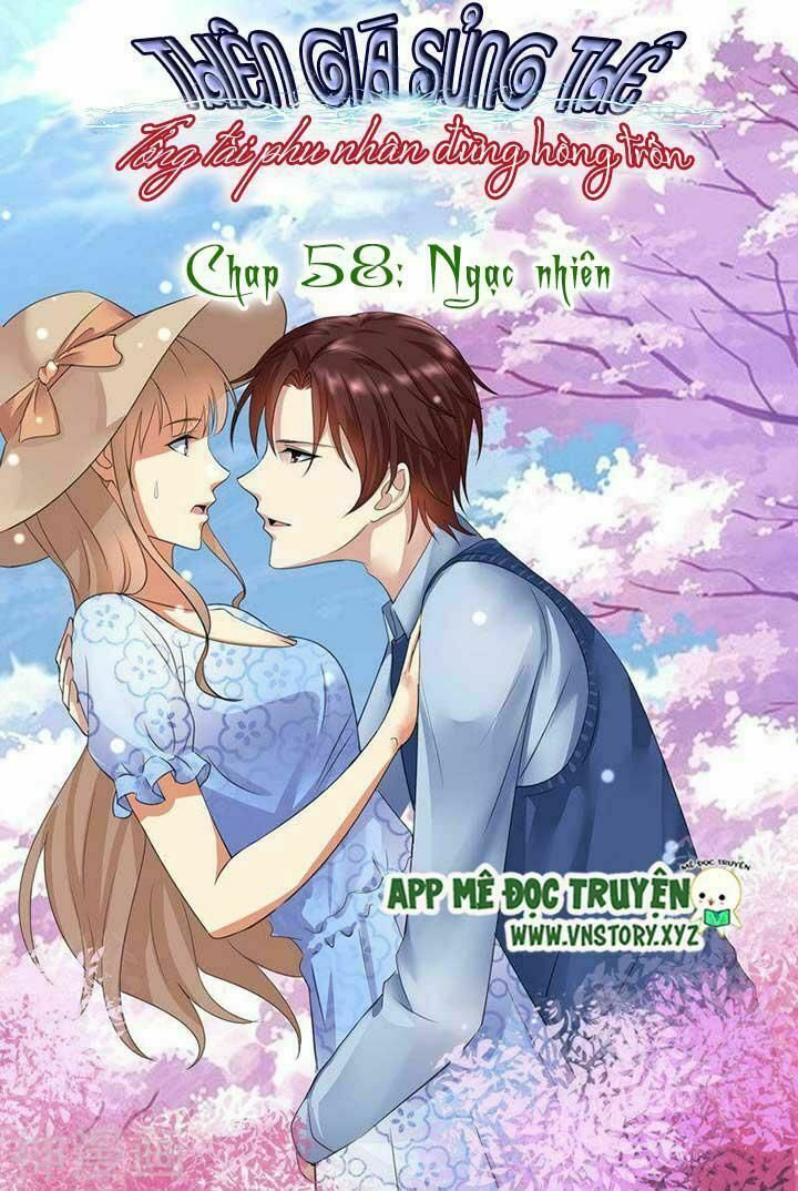Cưng Chiều Vợ Yêu: Chapter 58: Ngạc nhiên