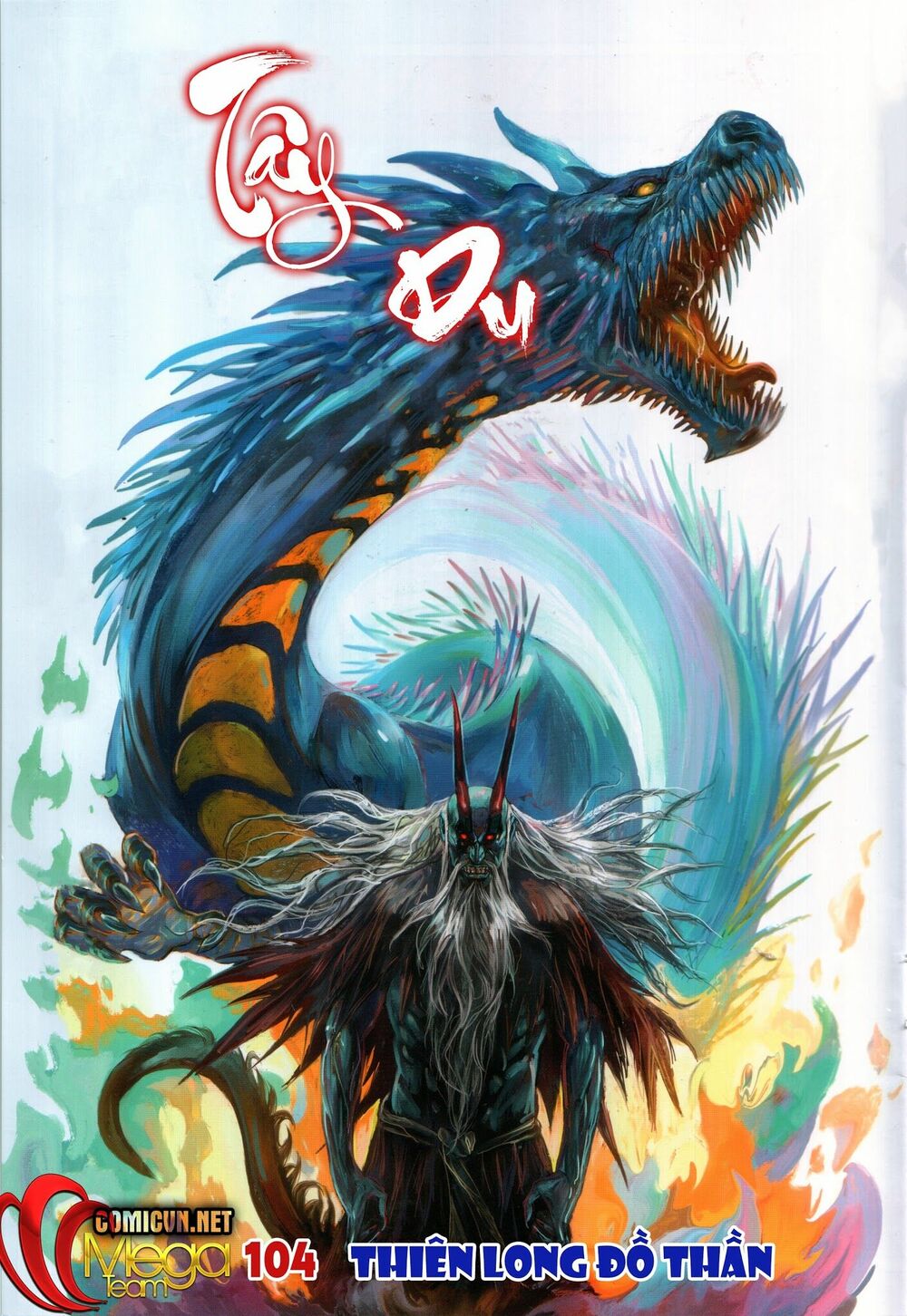 Tây Du: Chapter 104: Thiên Long Đồ Thần