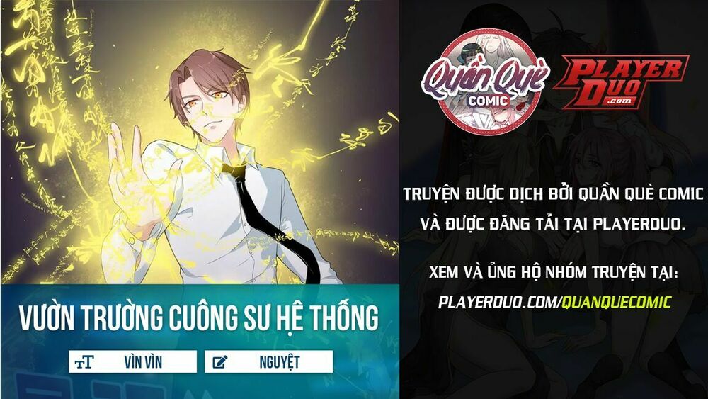 Vườn Trường Cuồng Sư Hệ Thống: Chapter 15