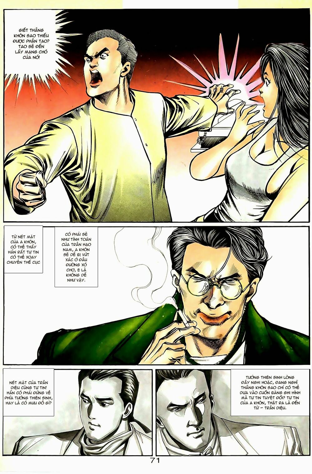 Người Trong Giang Hồ: Chapter 28: Kịch hay là đây
