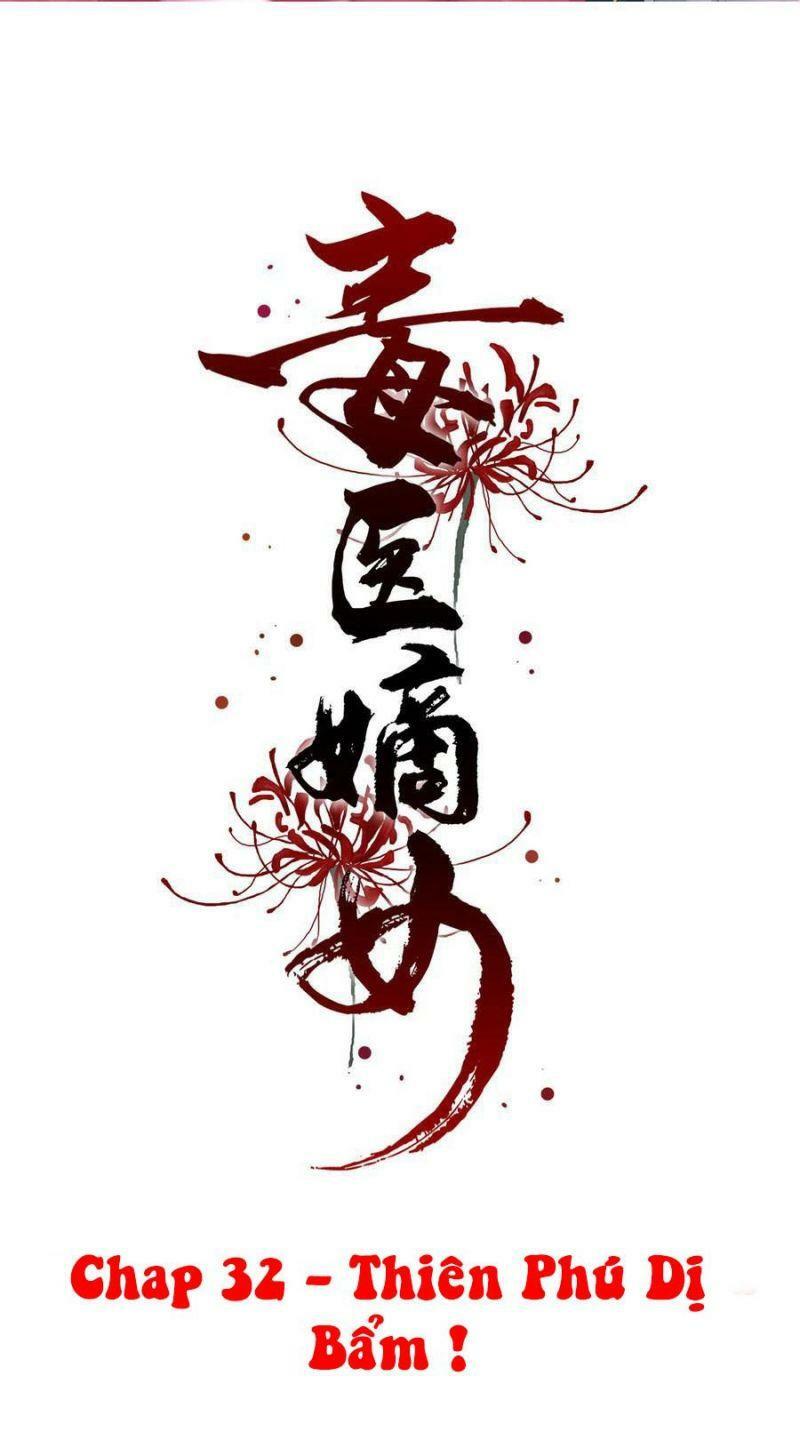 Độc Y Đích Nữ: Chapter 32
