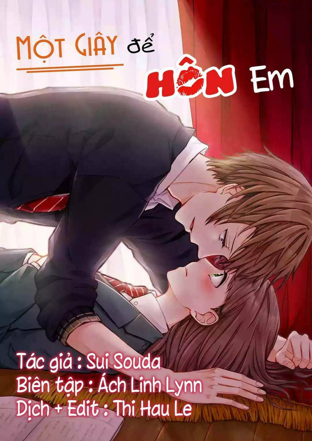 Một Giây Để Hôn Em: Chapter 1.1