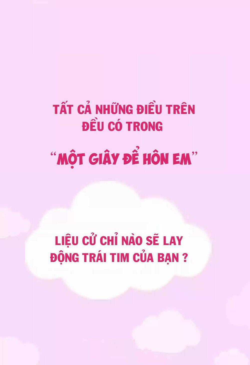 Một Giây Để Hôn Em: Chapter 1.1