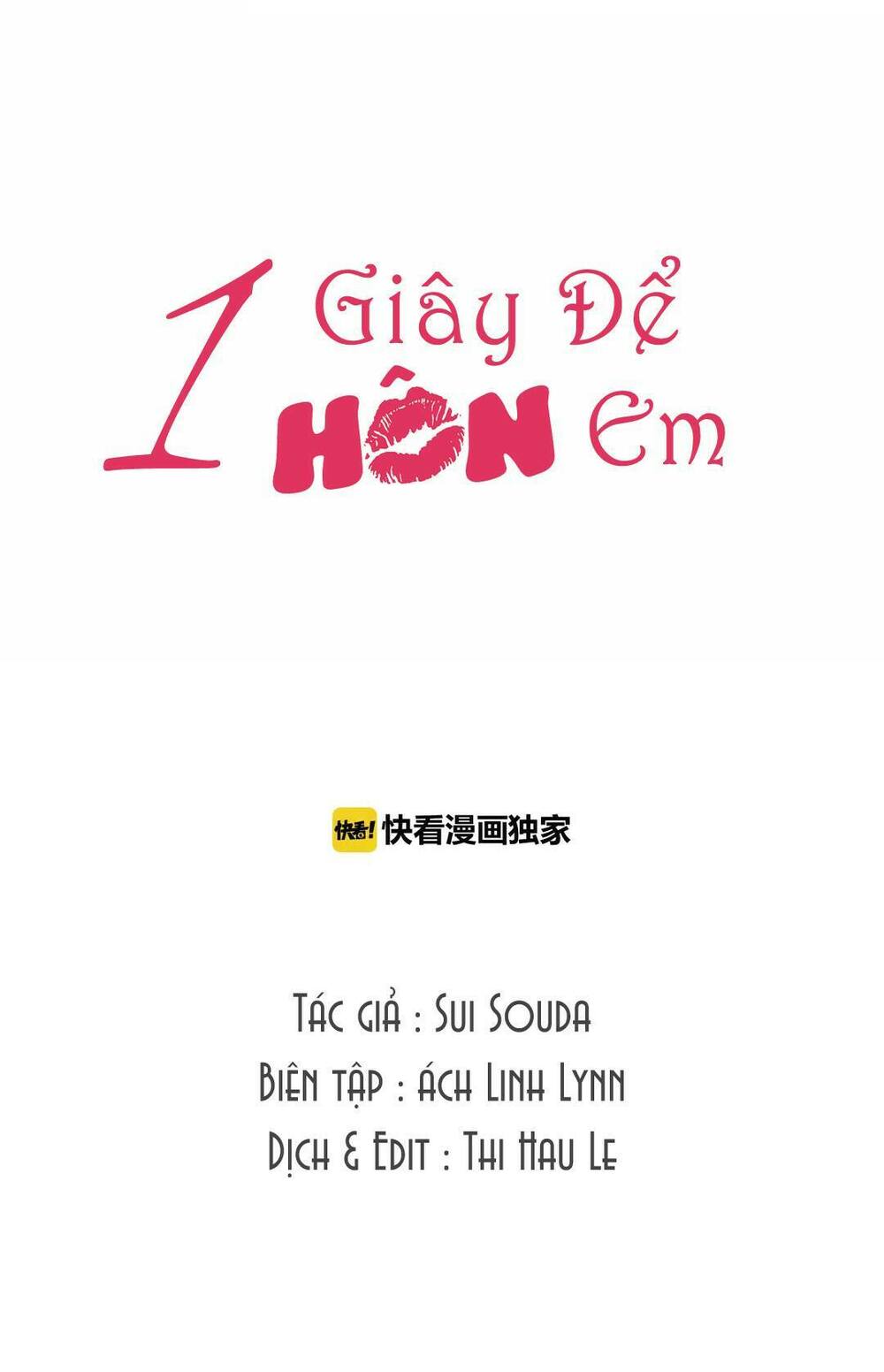 Một Giây Để Hôn Em: Chapter 2