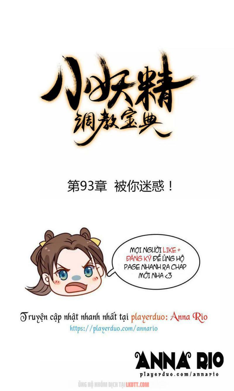 Tiểu Yêu Tinh Điều Giáo Bảo Điển: Chapter 93