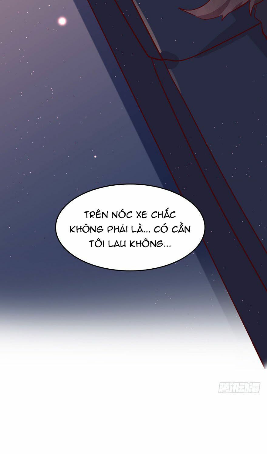 Lang Quân, Xin Đừng...!: Chapter 33: Cái gì trên nóc xe~