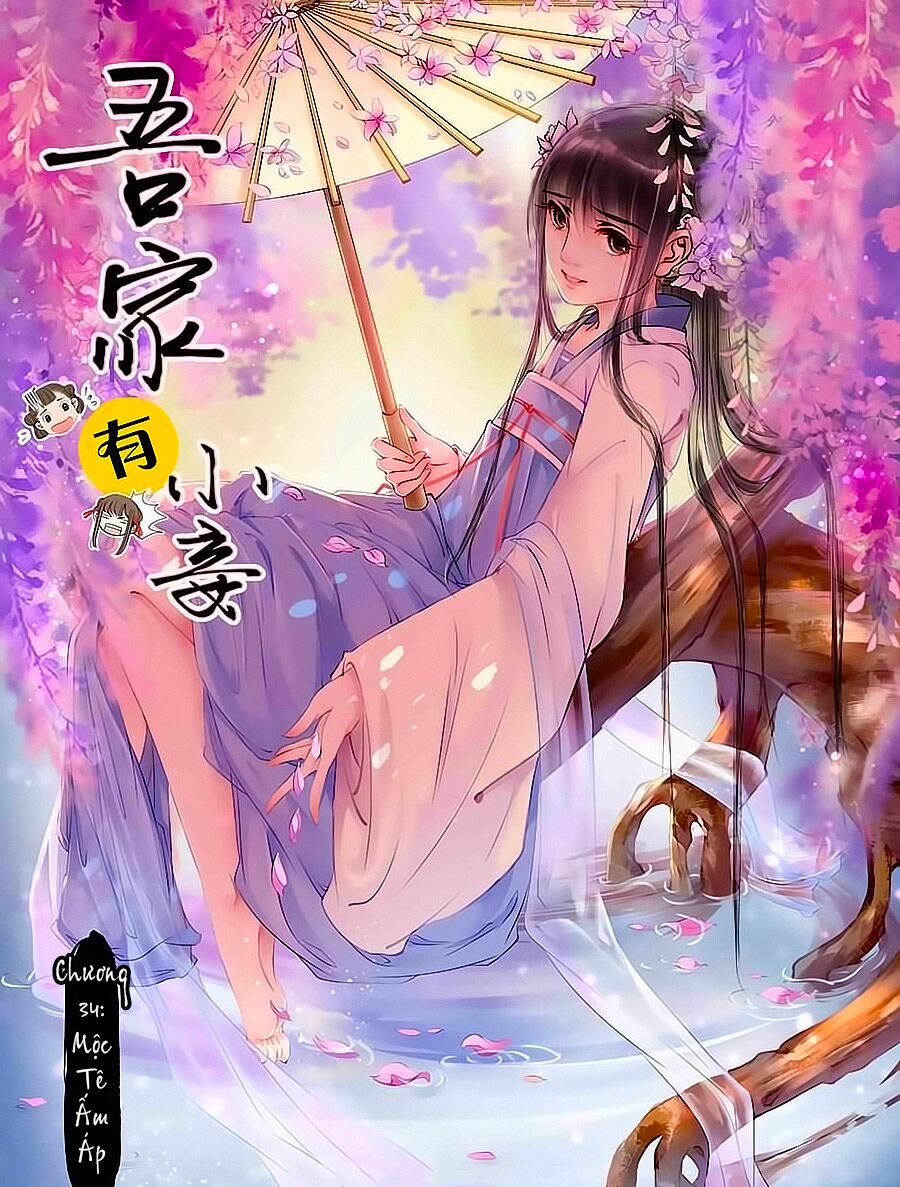 Nhà Ta Có Tiểu Thiếp: Chapter 34