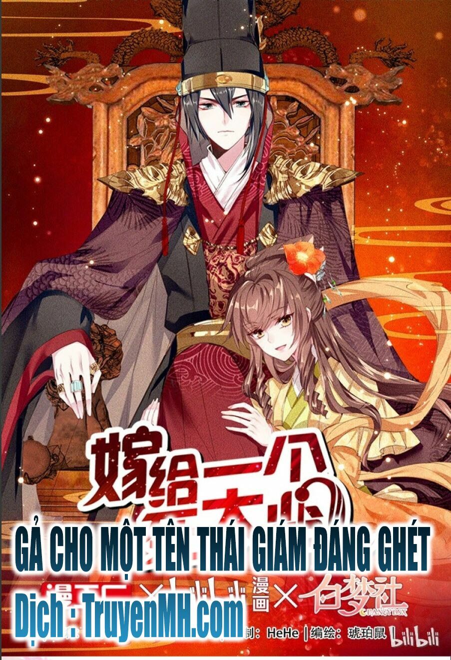 Gả Cho Một Tên Thái Giám Đáng Ghét: Chapter 10