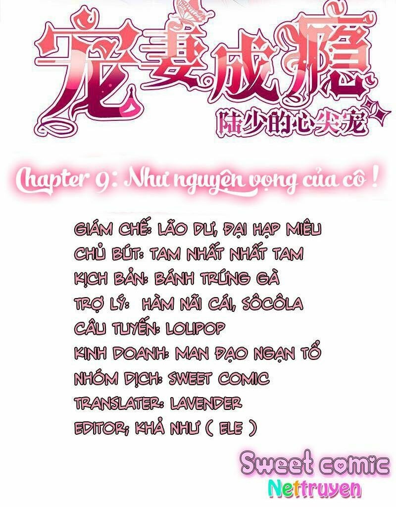 Sủng thê thành nghiện: Lục thiếu sủng từ đáy lòng: Chapter 9