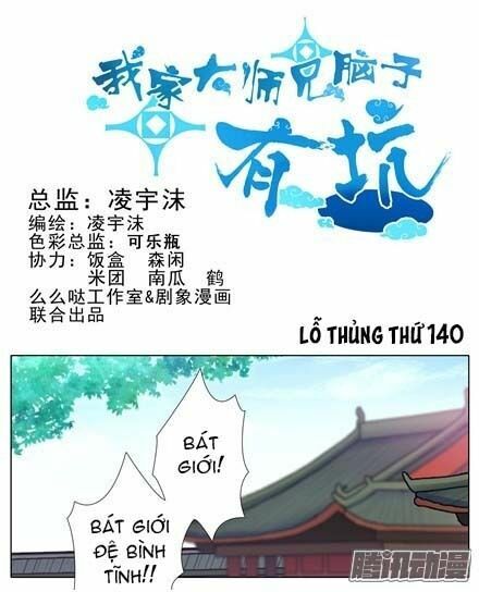 Đại Sư Huynh Nhà Tui Bị Não: Chapter 140