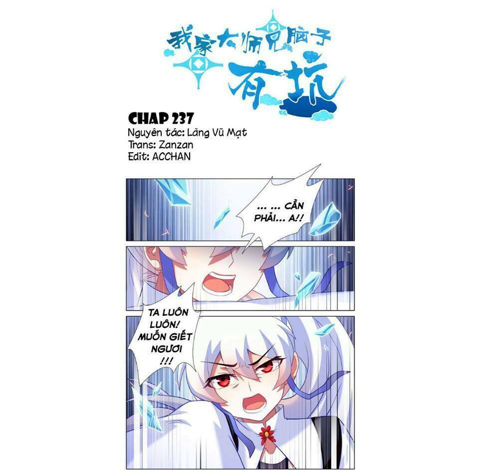 Đại Sư Huynh Nhà Tui Bị Não: Chapter 237