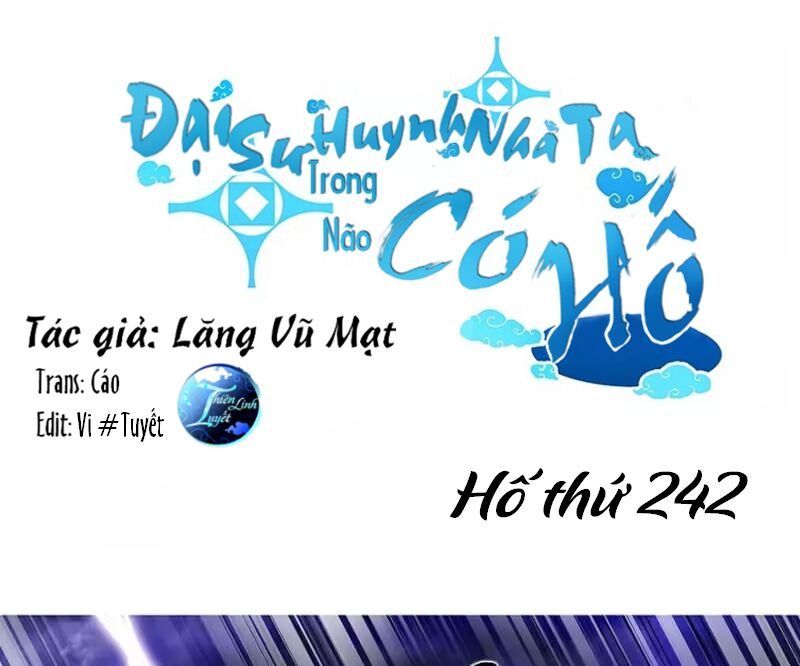 Đại Sư Huynh Nhà Tui Bị Não: Chapter 242