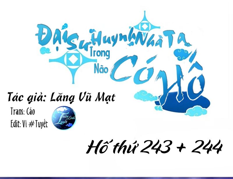 Đại Sư Huynh Nhà Tui Bị Não: Chapter 243