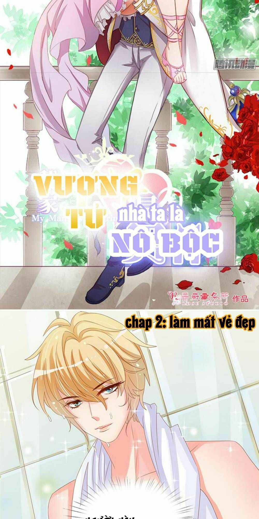 Vương Tử Nhà Tôi Là Nô Bộc: Chapter 2