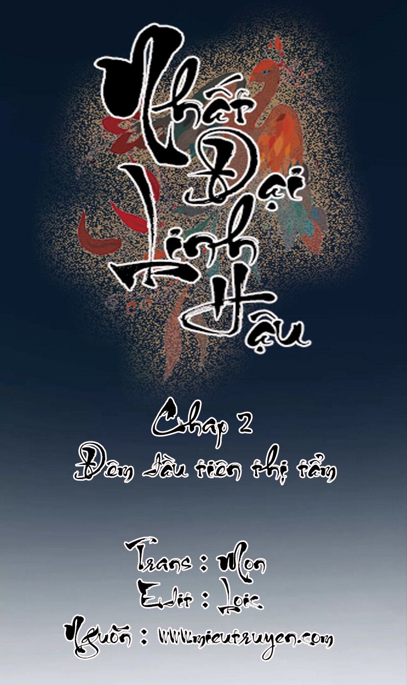 Nhất Đại Linh Hậu: Chapter 2