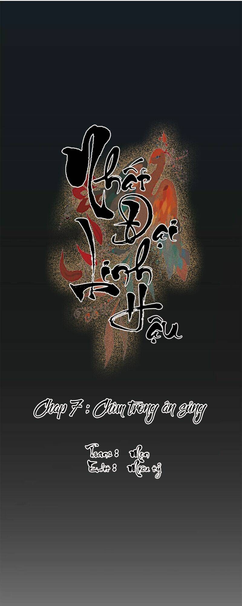 Nhất Đại Linh Hậu: Chapter 7