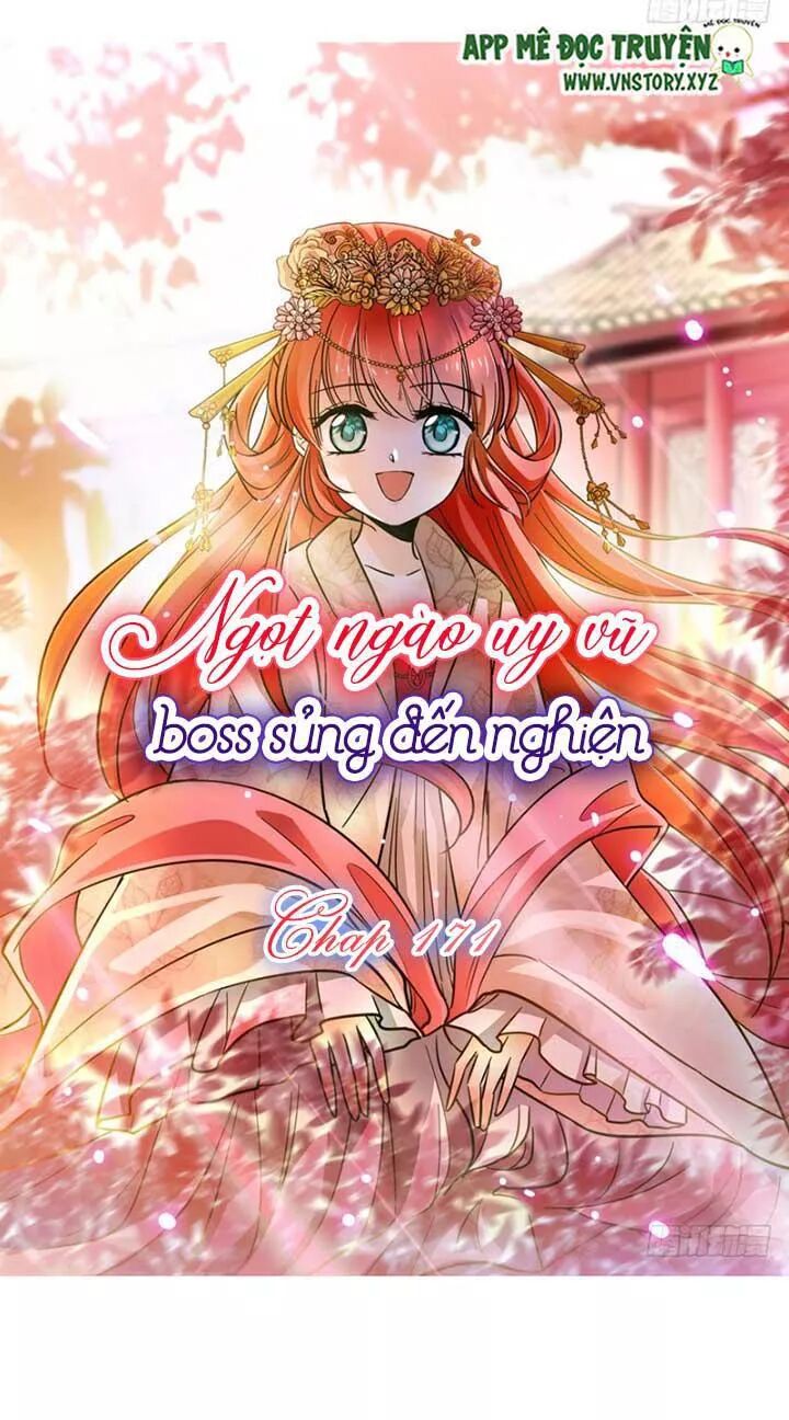Ngọt ngào uy vũ: Boss sủng đến nghiện: Chapter 171