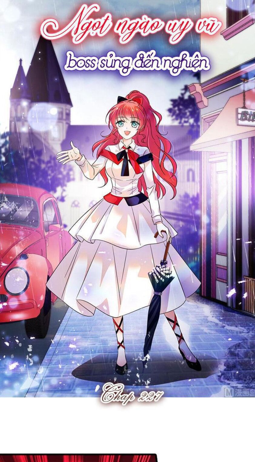 Ngọt ngào uy vũ: Boss sủng đến nghiện: Chapter 226