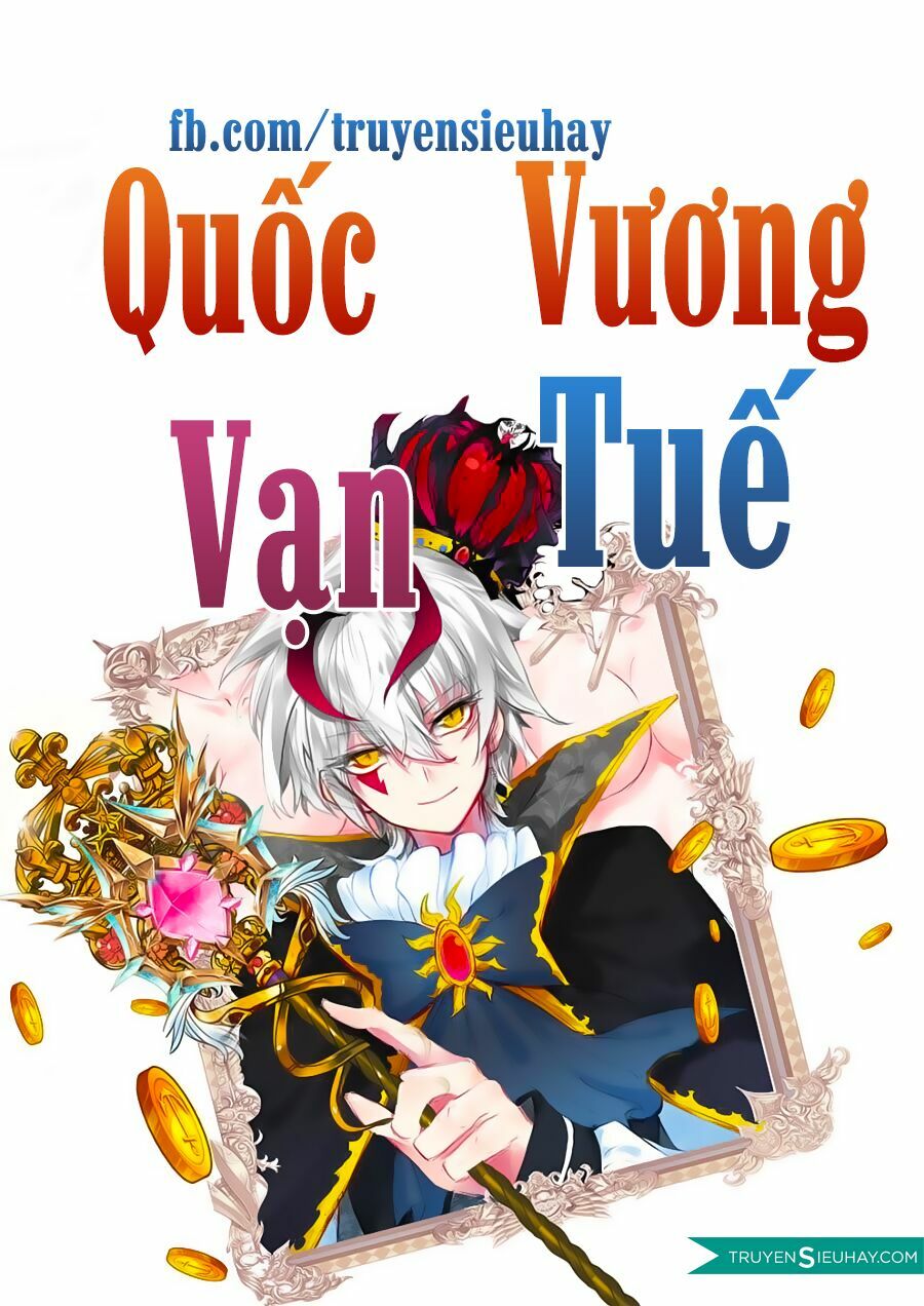 Quốc Vương Vạn Tuế: Chapter 6
