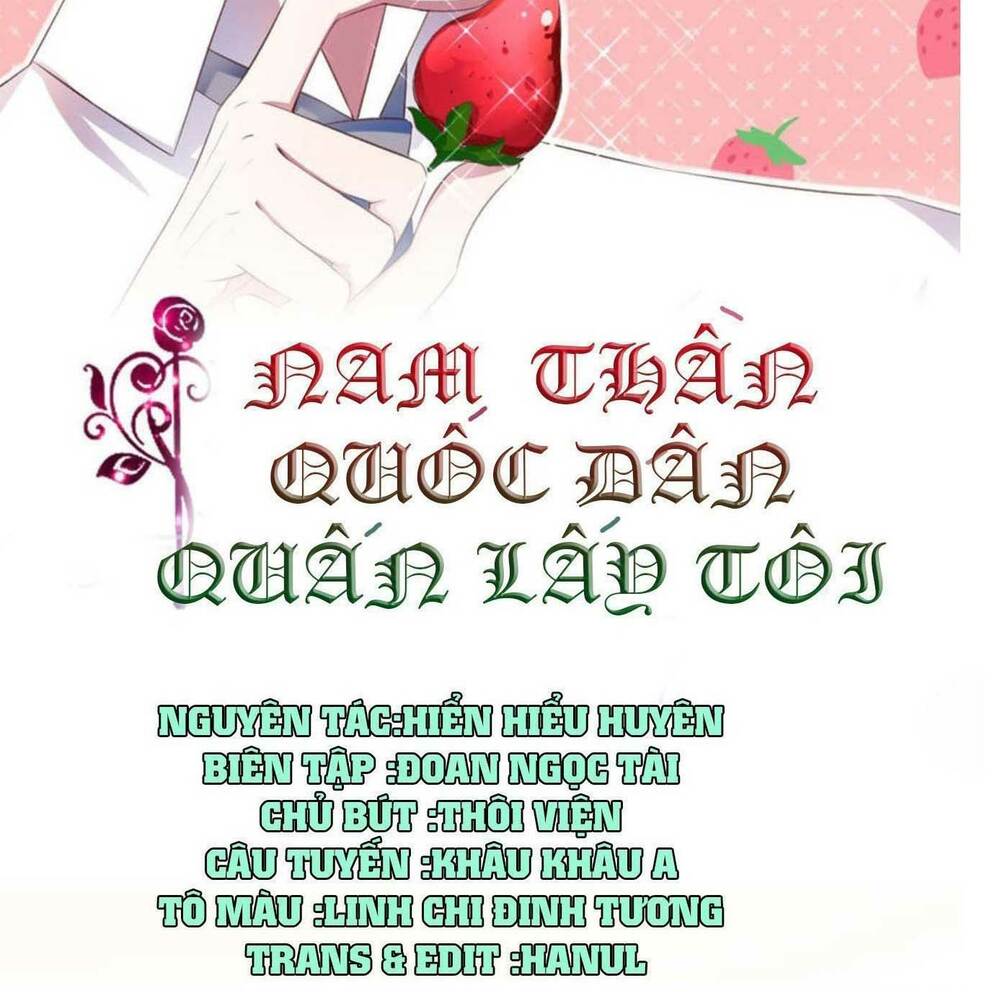 Nam Thần Quốc Dân Quấn Lấy Tôi: Chapter 247