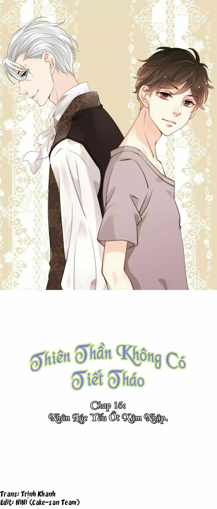 Thiên Thần Không Có Tiết Tháo: Chapter 15